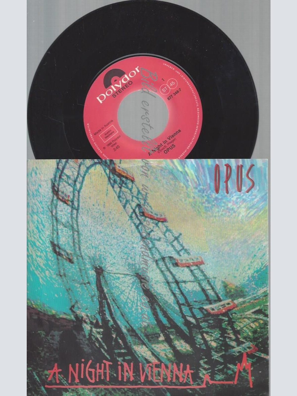 7"  OPUS A NIGHT IN VIENNA
