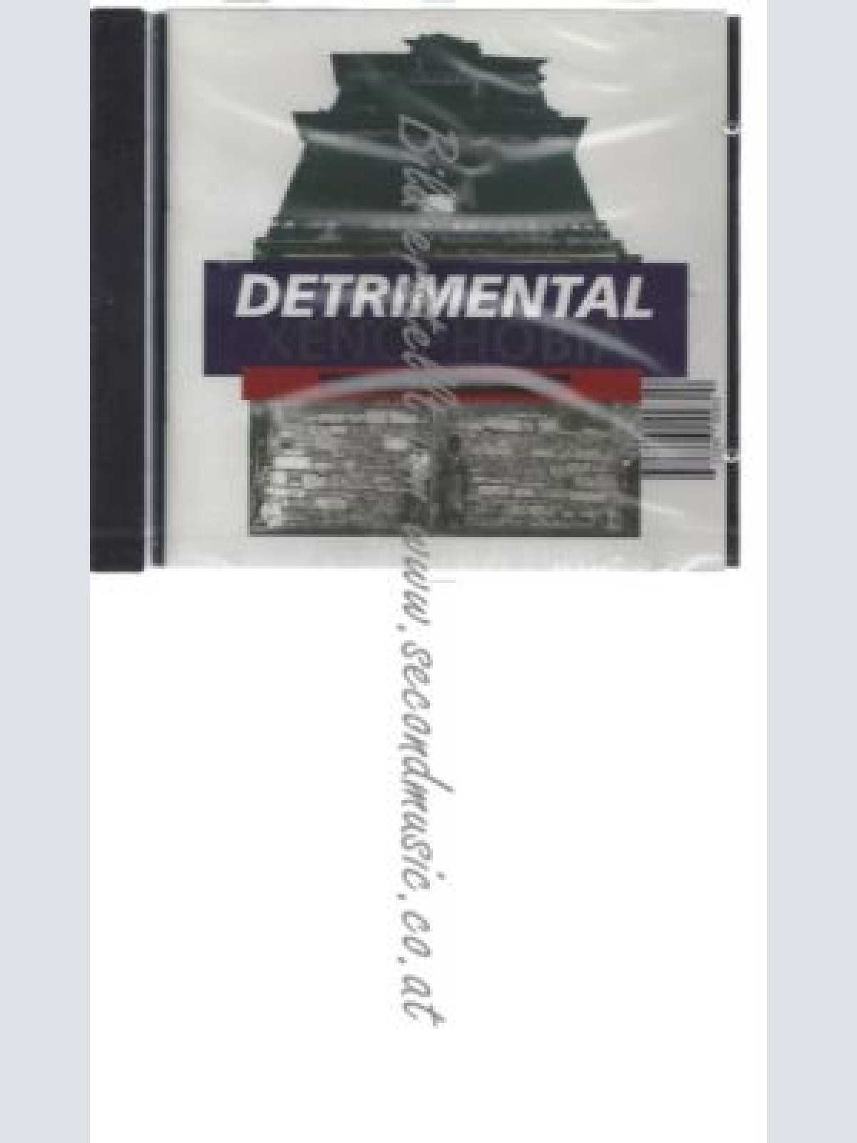CD--DETRIMENTAL--    XENOPHOBIA