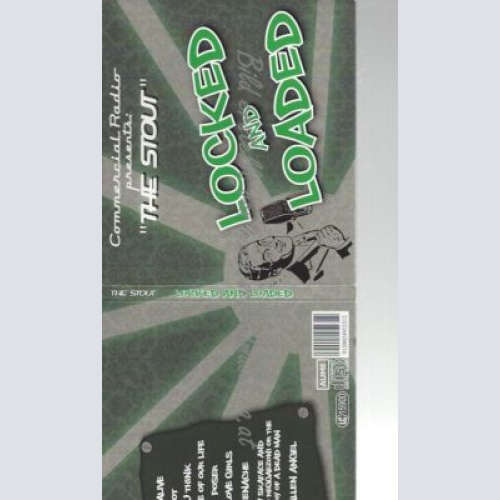 CD--THE STOUT--    LOCKED AND LOADED