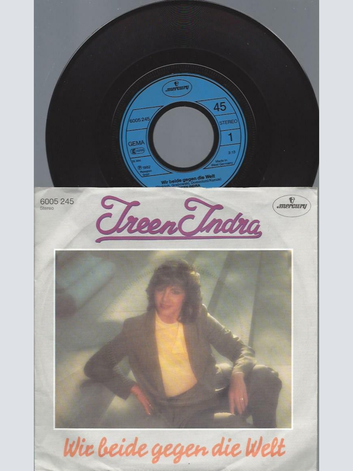 7"  Ireen Indra  Wir Beide Gegen Die Welt