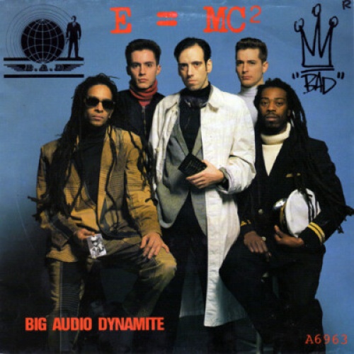 7", Single Big Audio Dynamite - E = MC²