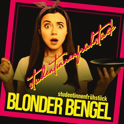 CD, Album Blonder Bengel - Studentinnenfrühstück