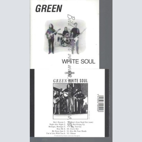 CD--GREEN WHITE SOUL