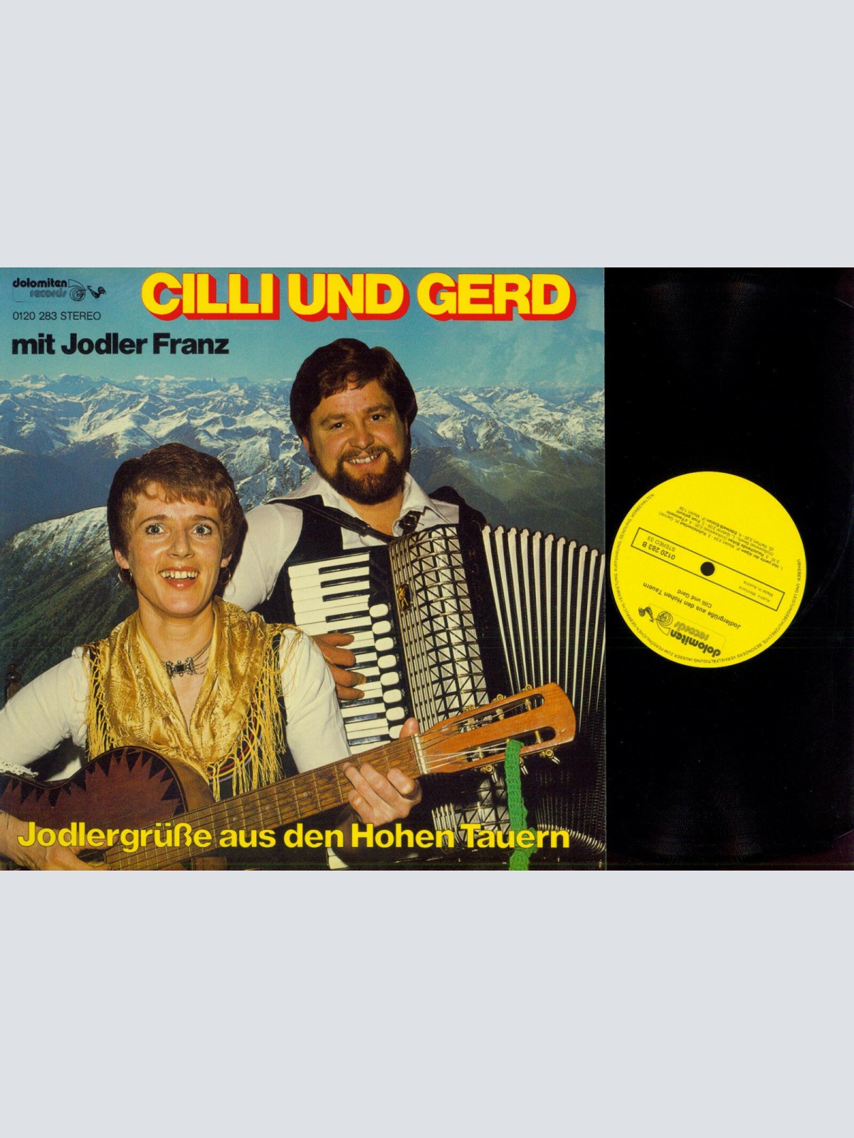 LP--Cilli Und Gerd, Jodler Franz – Jodlergrüße Aus Den Hohen Tauern  // NM