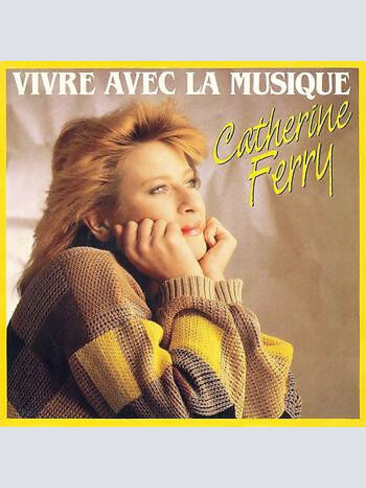 7", Single Catherine Ferry - Vivre Avec La Musique