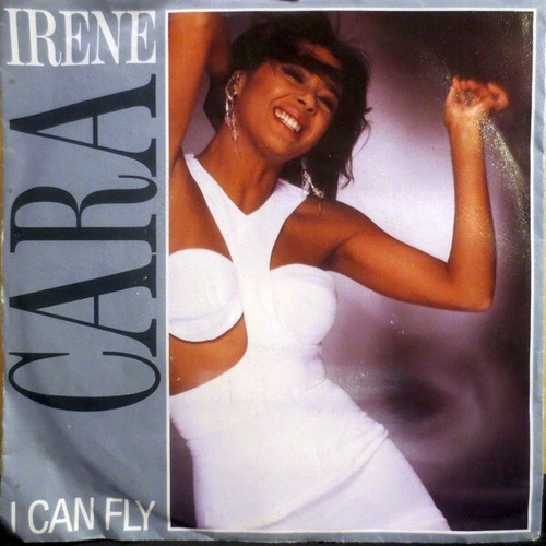 7", Single Irene Cara - I Can Fly