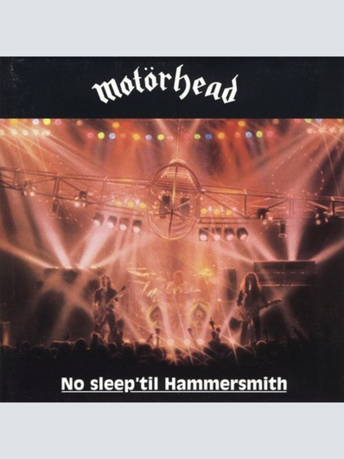 CD, Album, RE Motörhead - No Sleep 'til Hammersmith