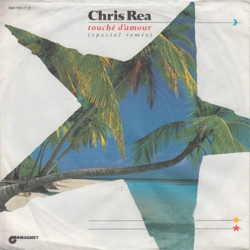 7", Single Chris Rea - Touché D'Amour