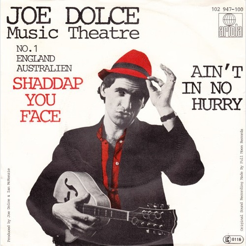 7", Single Joe Dolce Music Theatre - Shaddap You Face