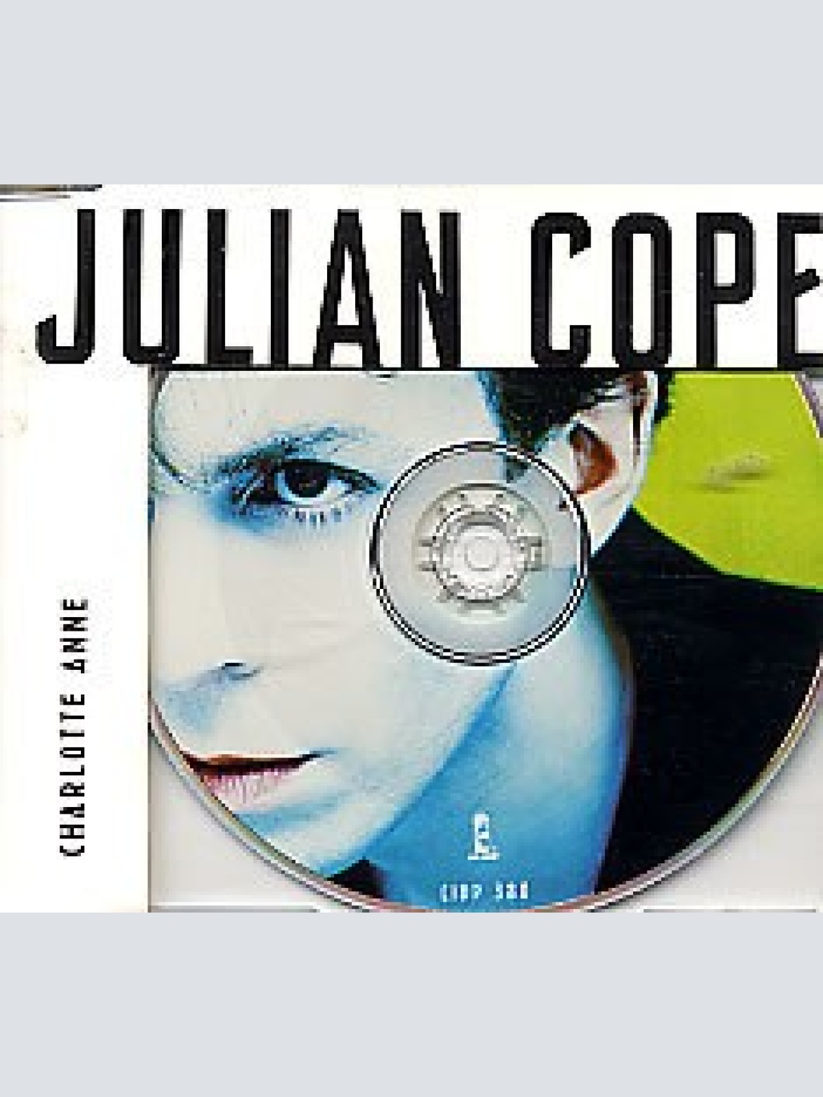 CD, Single Julian Cope - Charlotte Anne