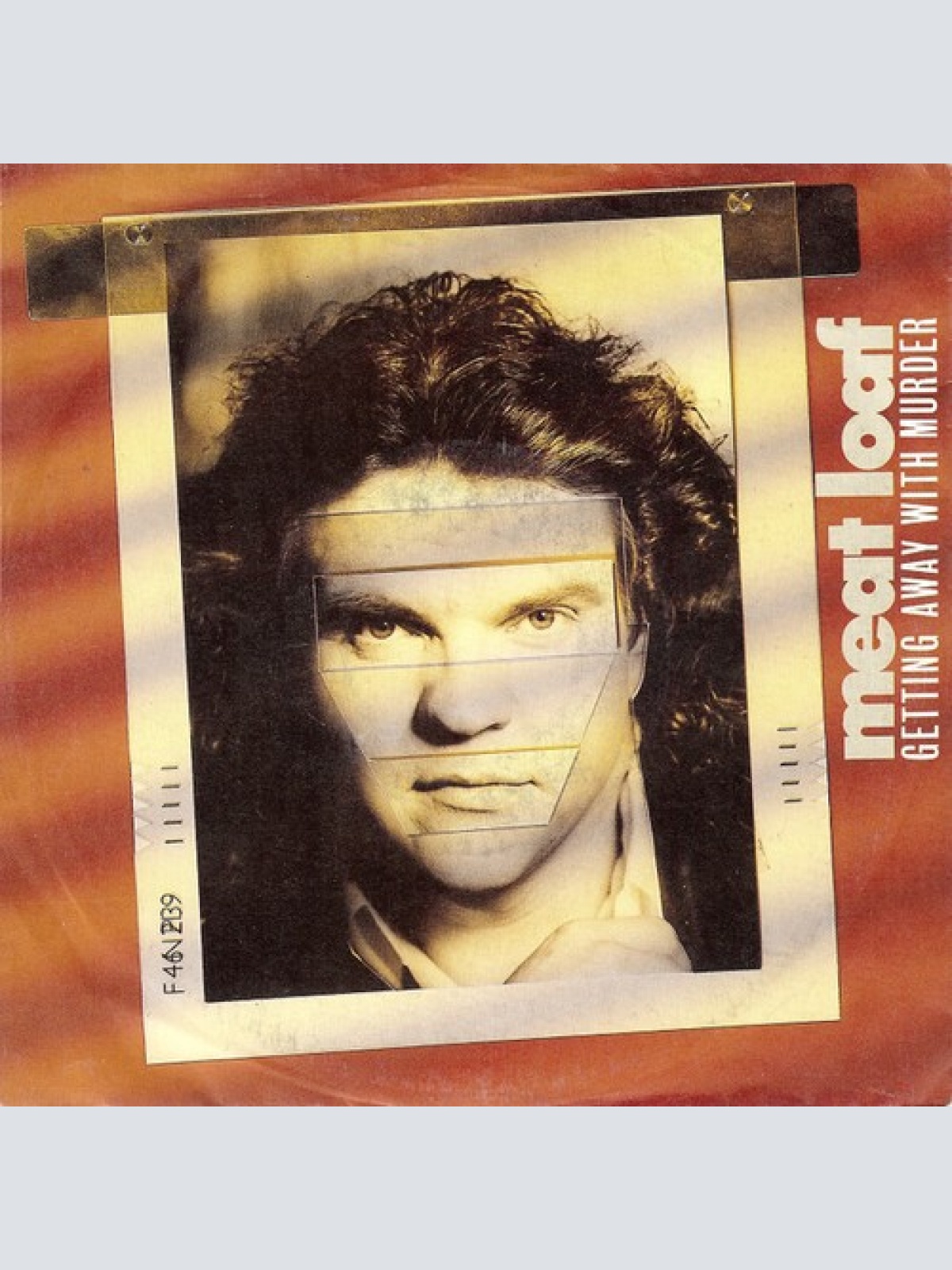 7", Single Meat Loaf - Getting Away With Murder