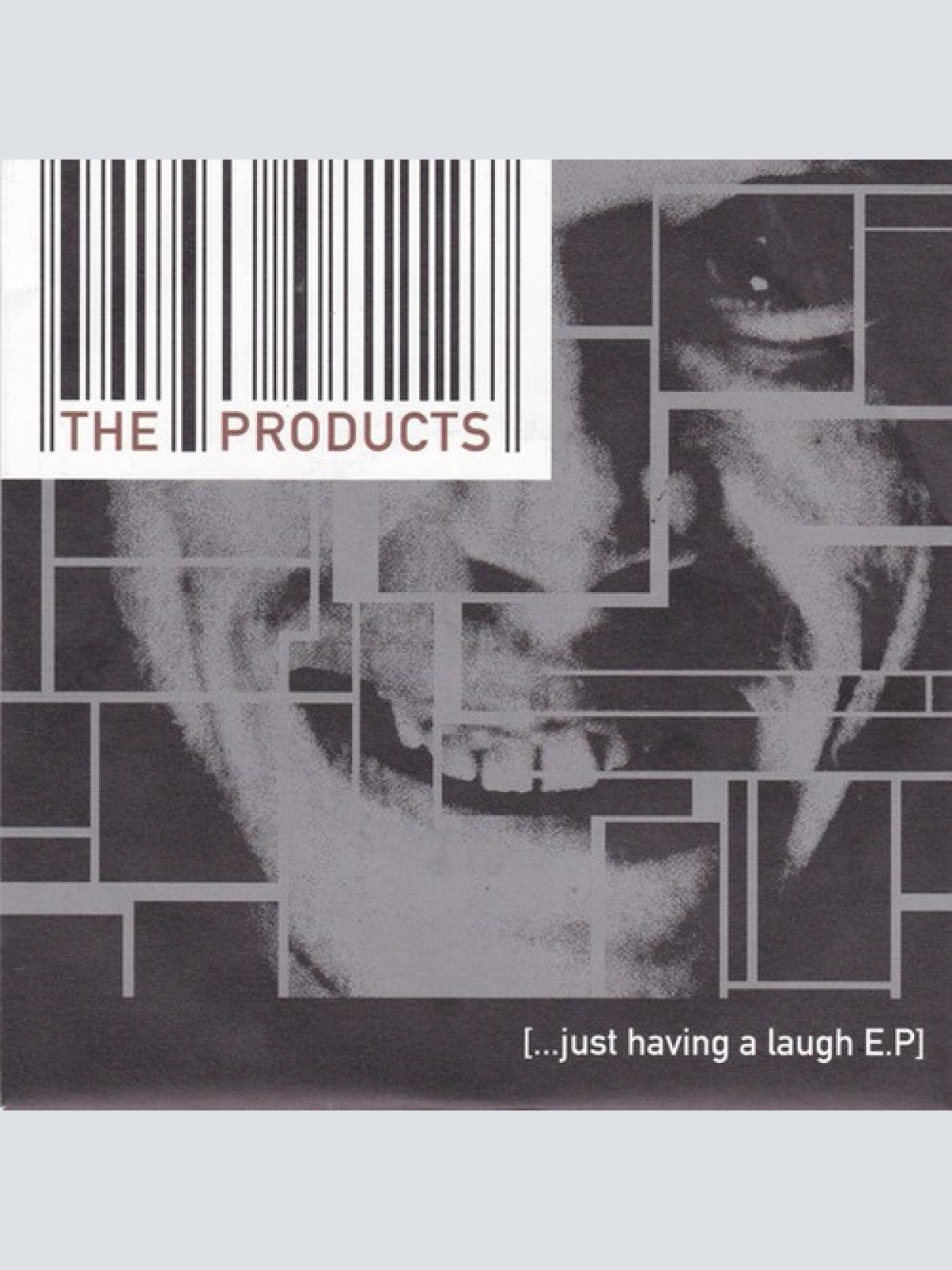 7", EP The Products - [...Just Having A Laugh E.P]
