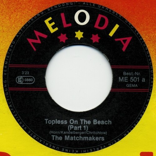 7", Single, Promo The Matchmakers - Topless On The Beach