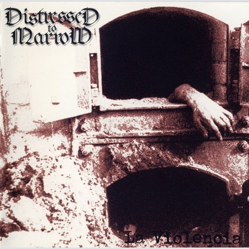 CD, Album Distressed To Marrow - La Violencia
