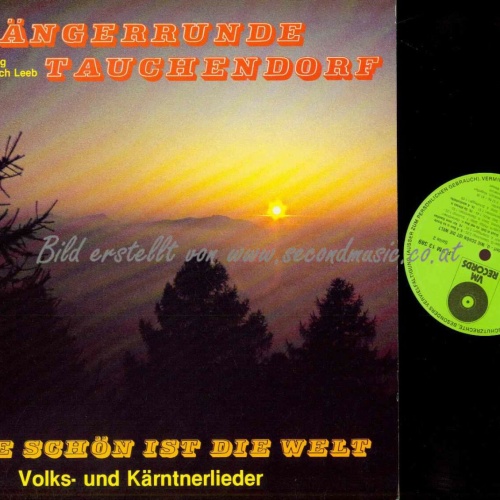 LP--Sängerrunde Tauchendorf – O, Wie Schön Ist Die Welt / NM