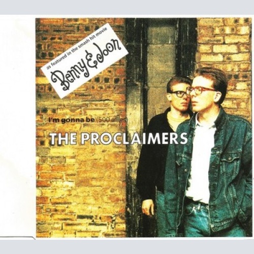 CD, Single The Proclaimers - I'm Gonna Be (500 Miles)
