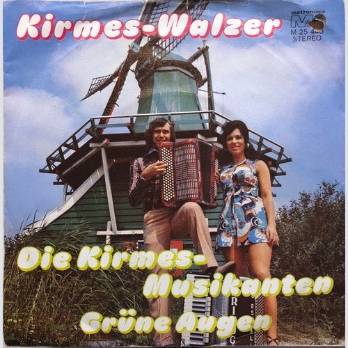 7", Single Die Kirmes-Musikanten* - Kirmes-Walzer