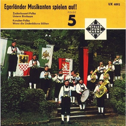 7", EP, Mono Egerländer Musikanten* - Egerländer Musikanten Spielen Auf! - Nr.5