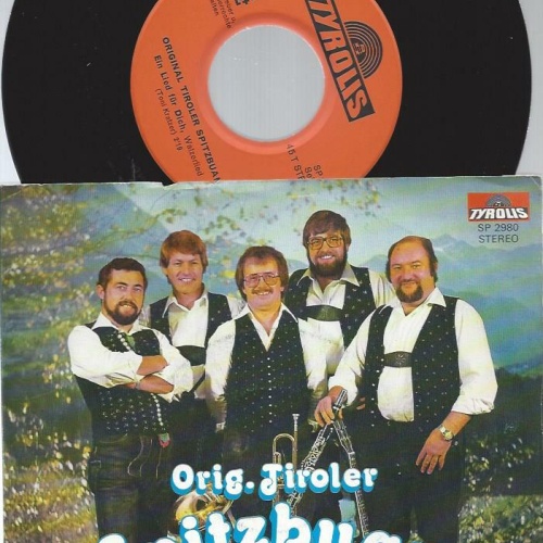 7" Orig. Tiroler Spitzbuam – Fahrt Ins Blaue