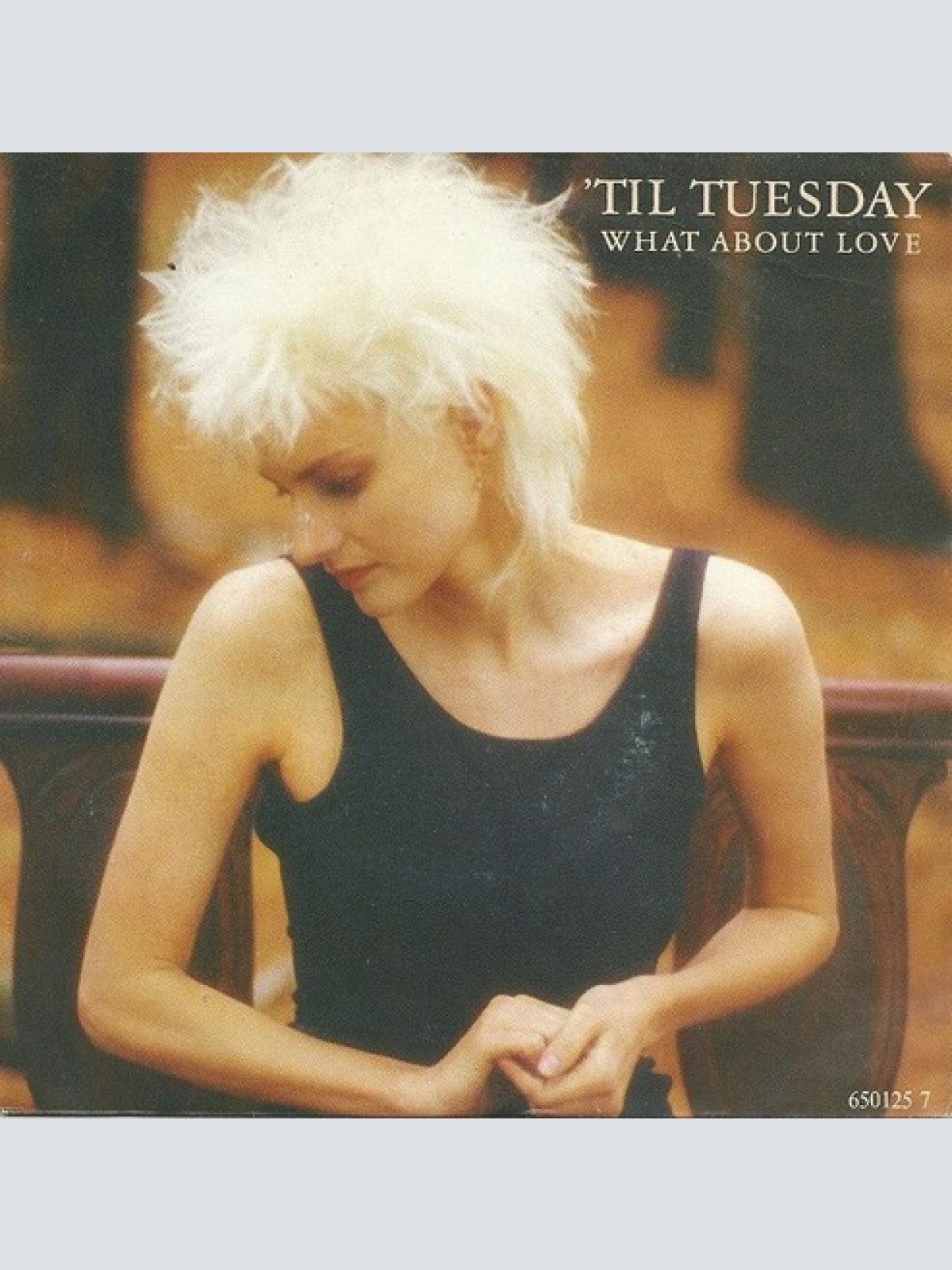 7", Single 'Til Tuesday - What About Love