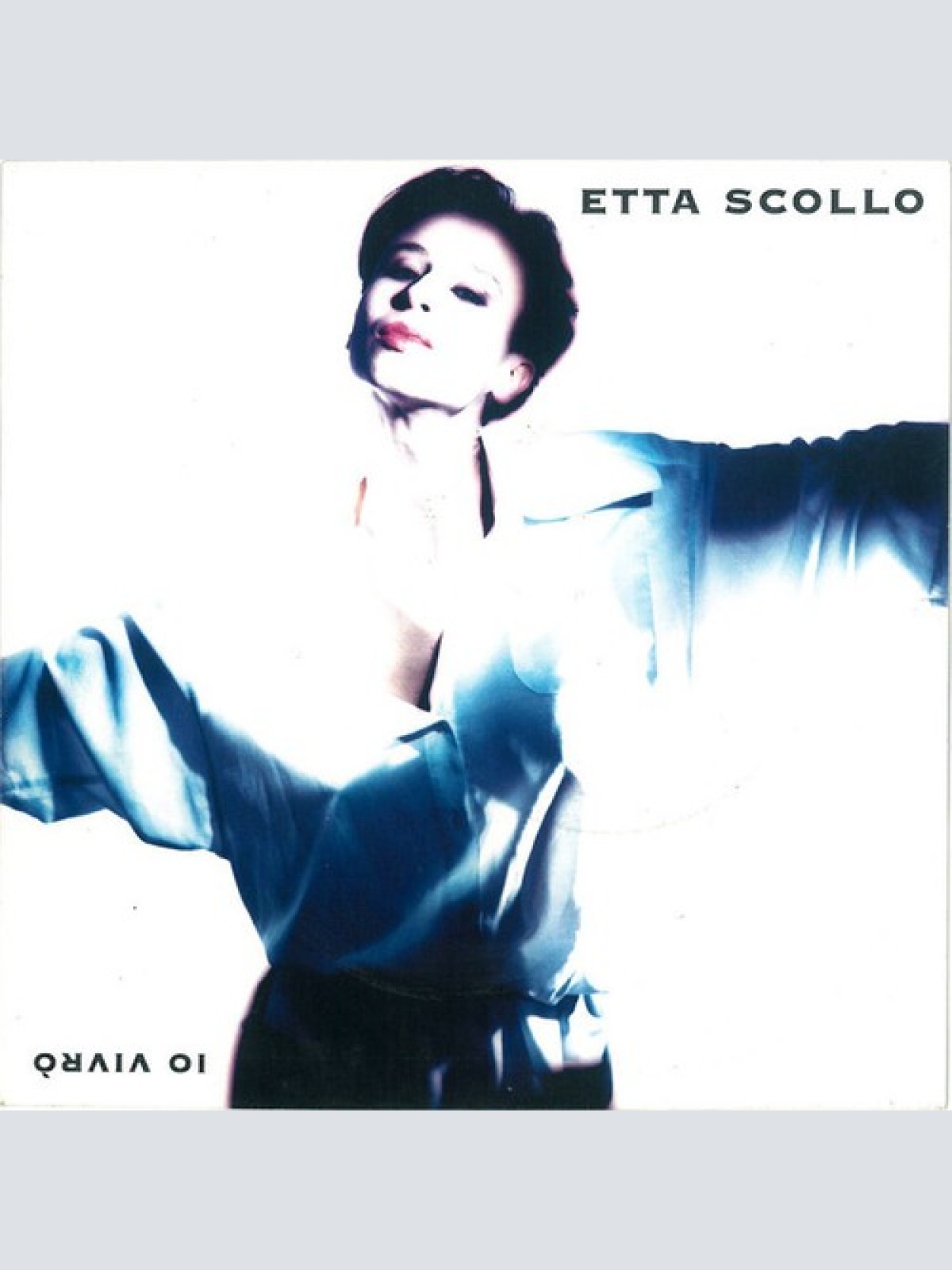7", Single Etta Scollo - Io Vivro