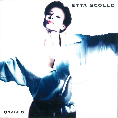 7", Single Etta Scollo - Io Vivro