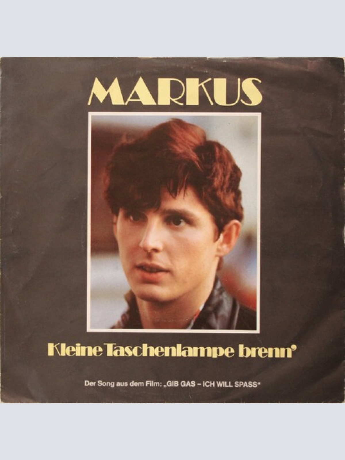 7", Single Markus (6) - Kleine Taschenlampe Brenn'