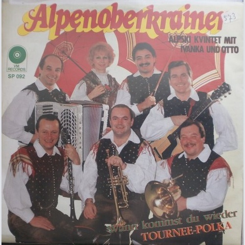 7", Single Alpenoberkrainer Mit Ivanka* Und Otto* - Tournee-Polka
