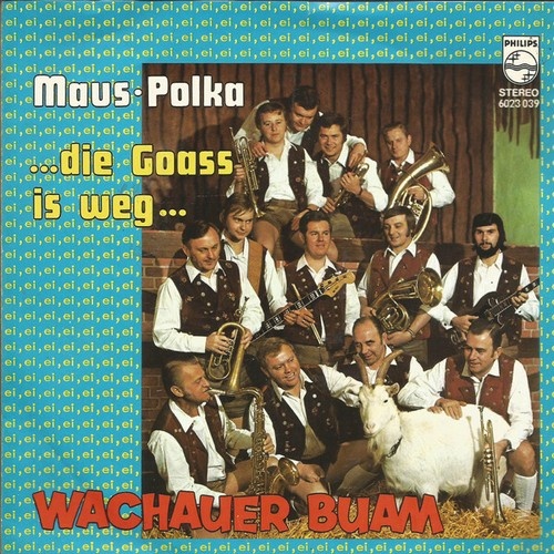 7", Single Wachauer Buam* - Maus-Polka