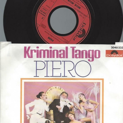 7" Piero – Kriminal Tango