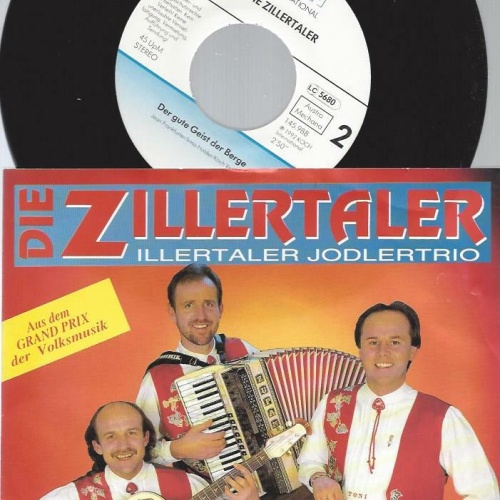 7"  Die Zillertaler / Zillertaler Jodlertrio – Du Bist So A Lieber Kerl