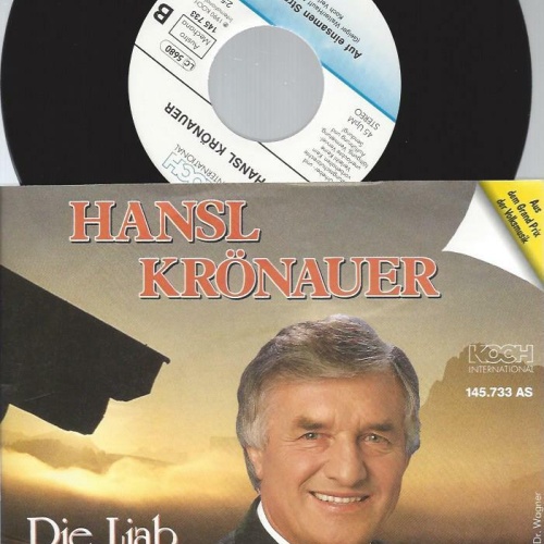 7"  Hansl Krönauer – Die Liab Is A Macht