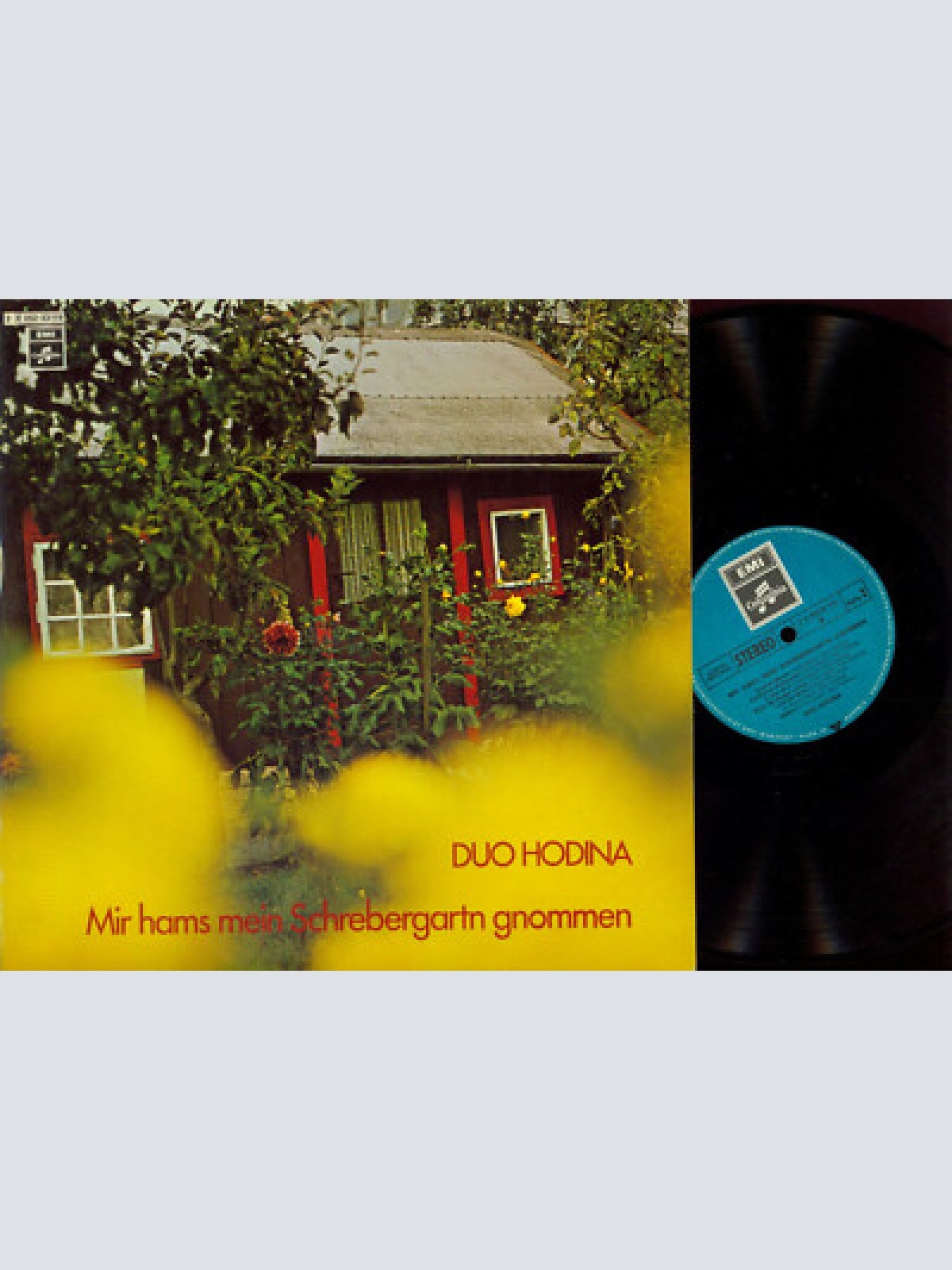 LP--Duo Hodina – Mir Hams Mein Schrebergartn Gnommen