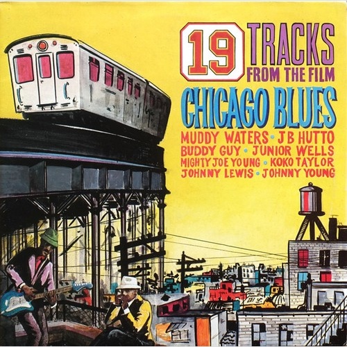 2xLP, Album, Mono Various - Chicago Blues - 19 Tracks From The Film
