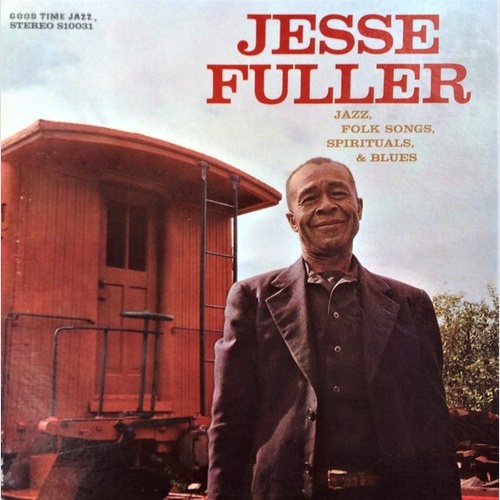 LP, Album, RE Jesse Fuller - Jazz, Folk Songs, Spirituals & Blues