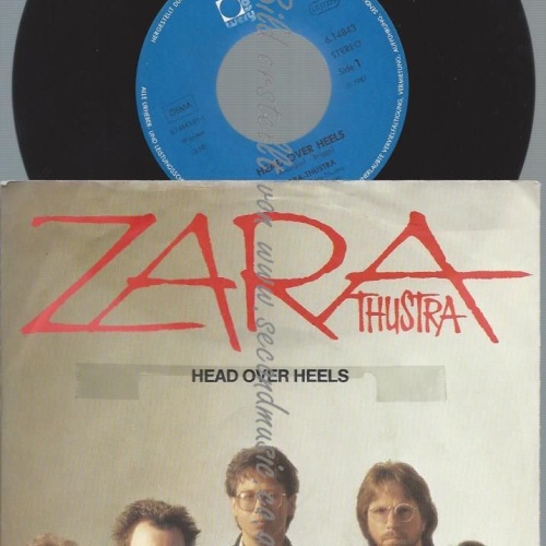 7"  Zara Thustra – Head Over Heels