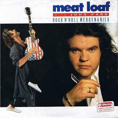 7", Single Meat Loaf With John Parr - Rock 'N' Roll Mercenaries