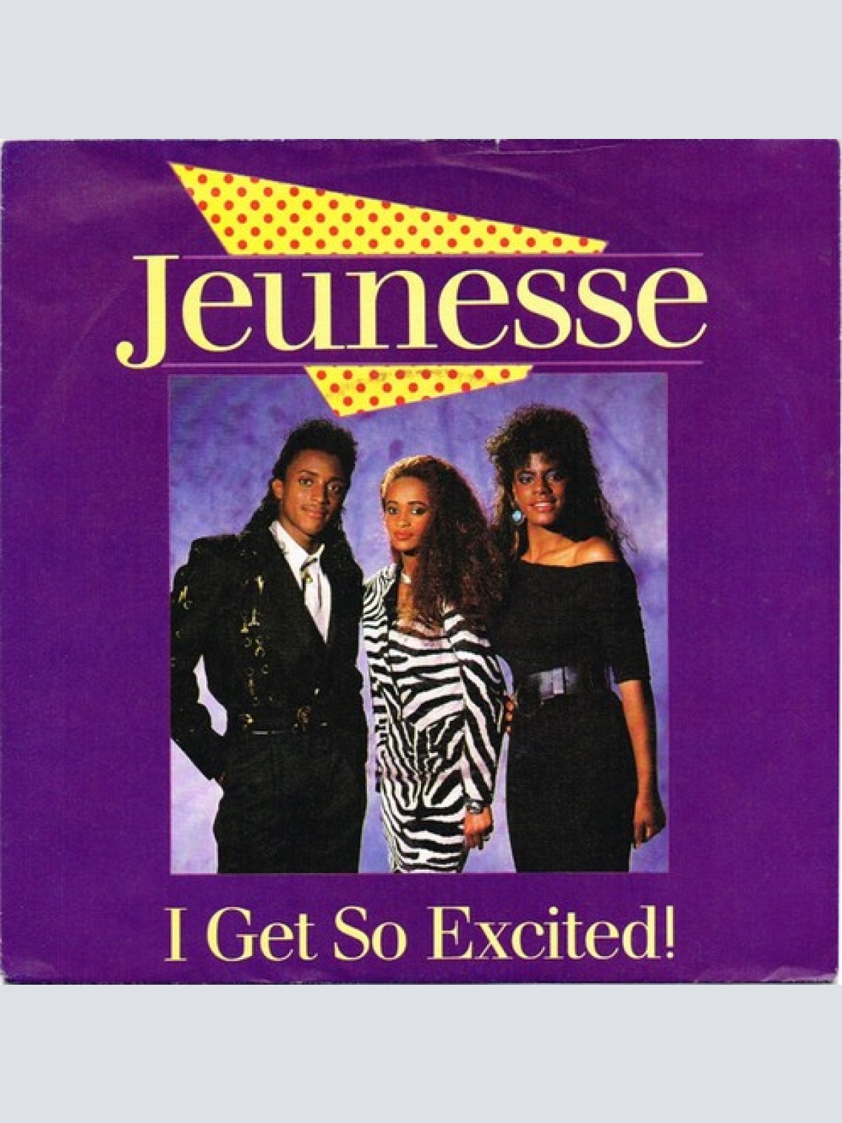 7", Single Jeunesse (2) - I Get So Excited!
