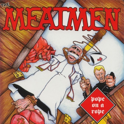 CD, Album, RE Meatmen - Pope On A Rope
