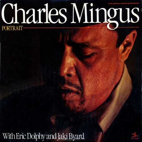2xLP, Comp, RM, Gat Charles Mingus With Eric Dolphy And Jaki Byard - Portrait