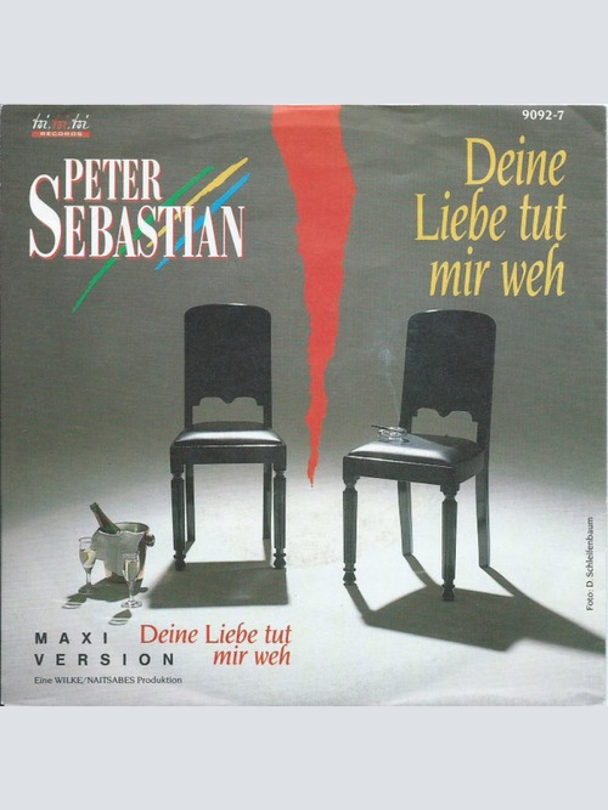 7", Single Peter Sebastian - Deine Liebe Tut Mir Weh
