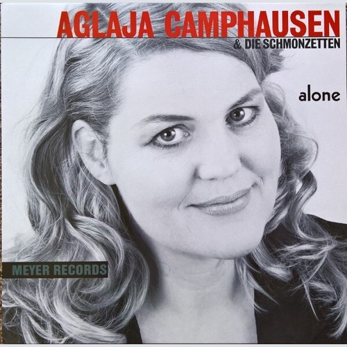 LP Aglaja Camphausen & Die Schmonzetten - Alone