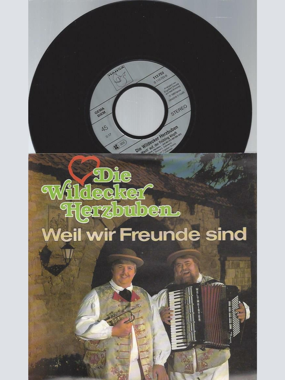 7" Die Wildecker Herzbuben – Weil Wir Freunde Sind