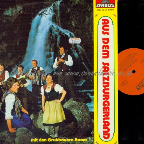 LP-AUS DEM SALZBURGERLAND MIT DEN GRUBBAUERN BUAM