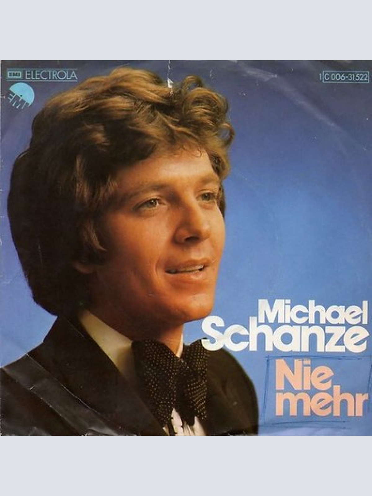 7", Single Michael Schanze - Nie Mehr