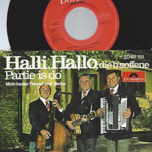 7" Die Altspatzen – Halli, Hallo, Die B'soffene Partie Is Do