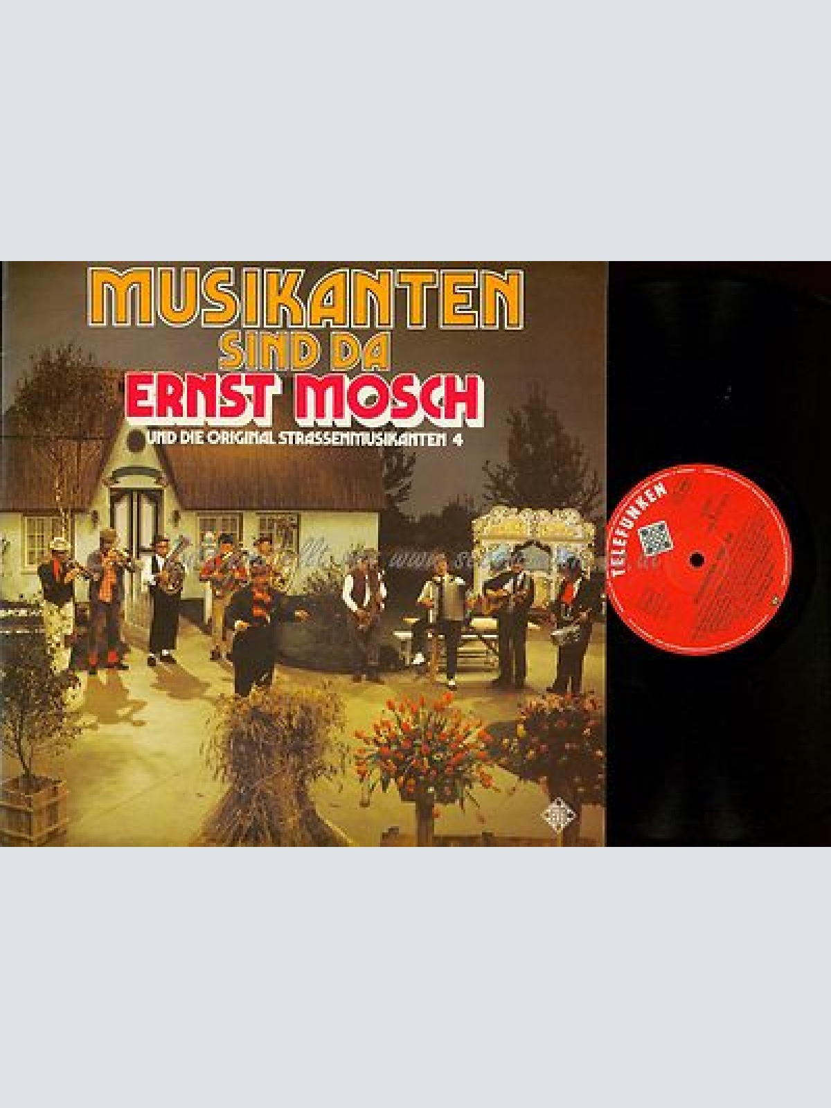 LP--ERNST MOSCH MUSIKANTEN SIND DA