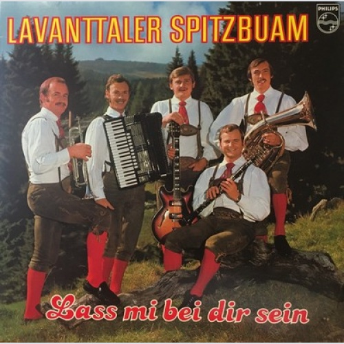 LP Lavanttaler Spitzbuam - Lass Mich Bei Dir Sein