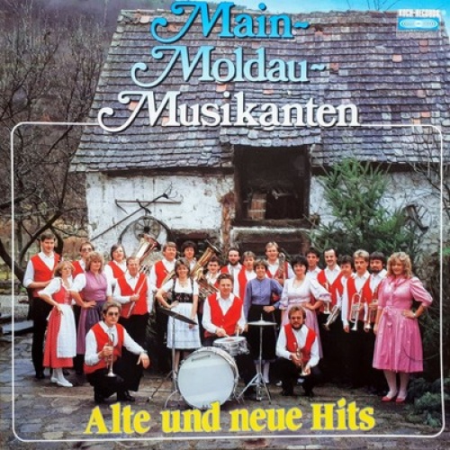LP Main-Moldau-Musikanten - Alte Und Neue Hits