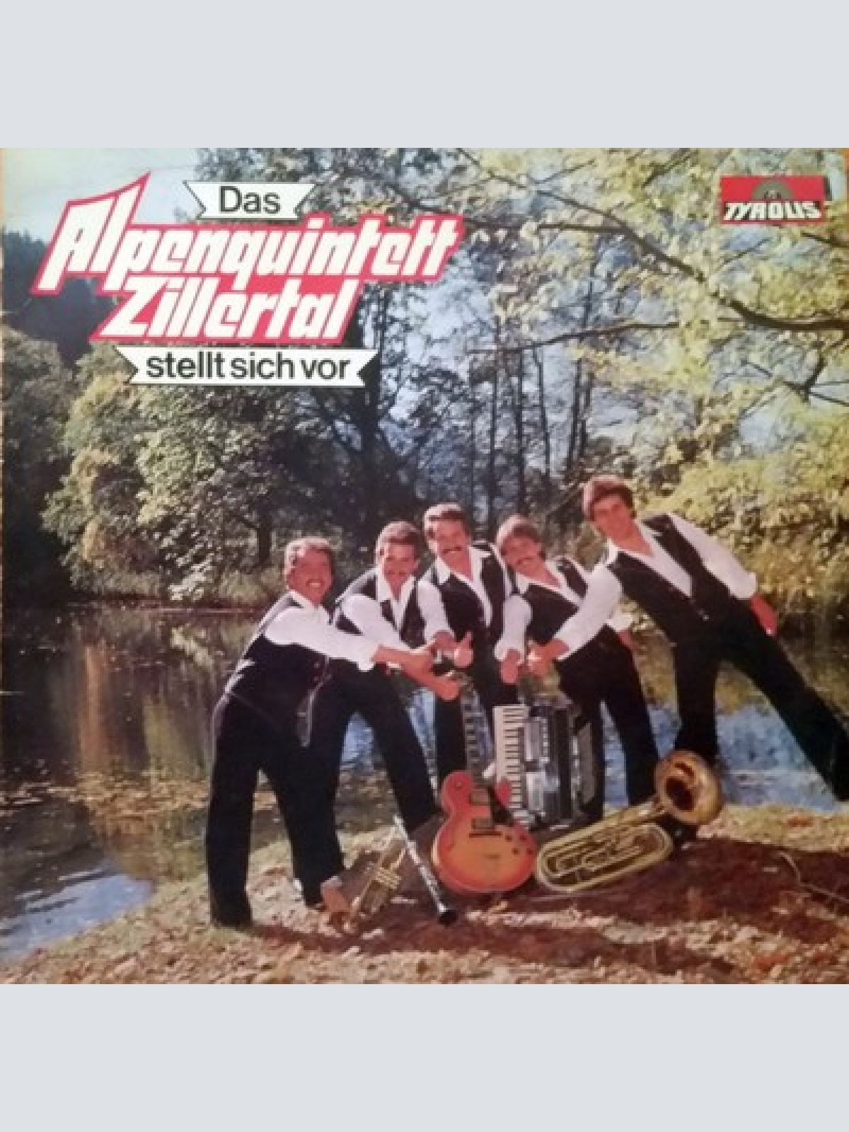 LP Das Alpenquintett Zillertal - Das Alpenquintett Zillertal Stellt Sich Vor